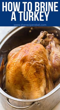 how to brine a turkey in a pot with text overlay that reads how to brine a turkey