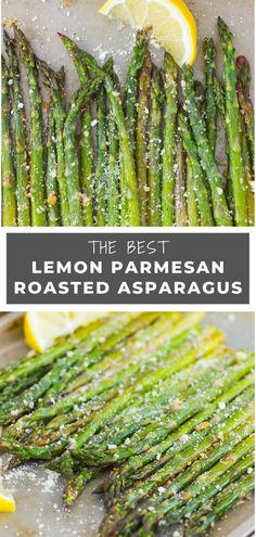 the best lemon parmesan roasted asparagus recipe is easy to make and so delicious