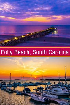 two pictures with the words folly beach, south carolina in front of them and boats at sunset