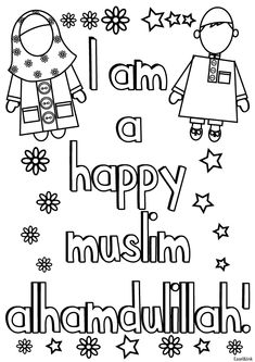 a coloring page with the words i am a happy muslim and an image of two children