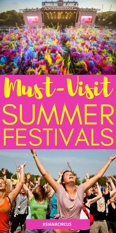 the most must - visit summer festivals