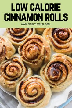 low calorie cinnamon rolls on a plate with text overlay that reads low calorie cinnamon rolls