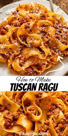 two plates filled with pasta and sauce on top of each other, next to the words how to make tuscan ragu