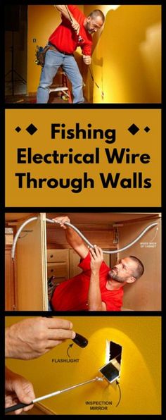 a man is hooked up to an electrical wire with two hands and the words fishing electrical wire through walls