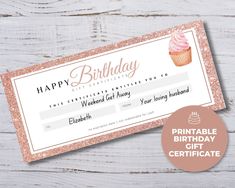 a birthday gift certificate with a cupcake on it and the words happy birthday written in pink