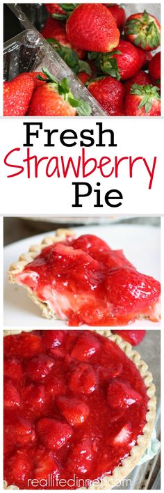 fresh strawberry pie with text overlay that says fresh strawberry pie on the top and bottom