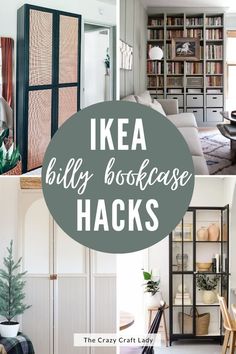 the words ikea billy boskcase hacks are shown in four different pictures