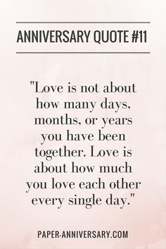 a quote that says love is not about how many days months or years you have been together