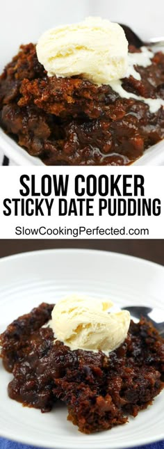 slow cooker sticky date pudding with vanilla ice cream on top and in the middle