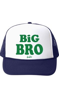 Super cute big brother trucker hat. Great way to announce the birth of a little brother! Medium hat fits a child 18 months to 4 years. Large Big Bro Hat also available for 4+ years. Lil' Bro Trucker Hat available for children 3 - 18 months. Adjustable mesh back. Recommended for 18m - 4y. Game Night Gift, Lil Bro, Hat Fits, Kids Gear, Ocean Vibes, School Fundraisers, Little Brother, Man Birthday, Curated Gifts