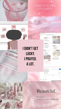 pink and white collage with the words i didn't get lucky, i played a lot