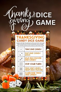 a thanksgiving dice game is shown with candy and candies