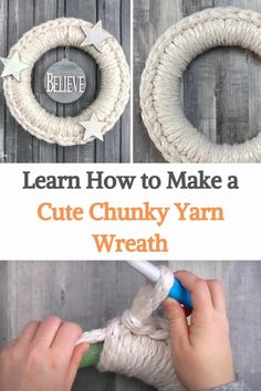 how to make a cute chunk yarn wreath with the words, learn how to make a cute chunk yarn wreath