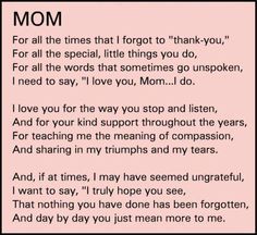 a poem that says mom for all the times that i forgot to thank you