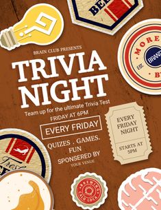 the poster for trivia night is shown with various badges and stickers on it