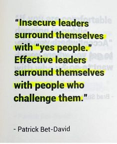 a quote from patrick bet - david about insecure leaders