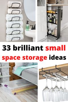 small space storage ideas for the kitchen, bedroom and living room with text overlay that reads 33 brilliant small space storage ideas