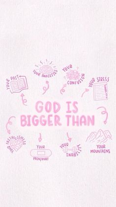 the words go is bigger than are drawn in pink ink