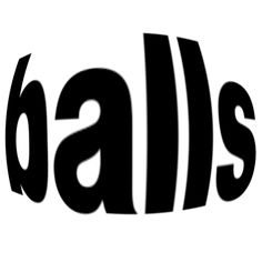 the word balls written in black and white