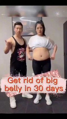 two people standing next to each other in front of a sign that says get rid of big belly in 30 days