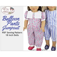 This jumpsuit is full of late 80's and early 90's inspiration complete with a large square collar and puffy sleeves. The jumpsuit has a curved waistline and the pants slightly gathered to give the balloon style. It closes in the front with snaps and the buttons are for decoration. The sleeves and leg hems are finished off with cuffs. The bodice is fully lined. With this PDF sewing pattern you can create different jumpsuits. With sleeves or sleeveless, ankle or knee length. Designed to fit: 18 inch Soft Body Girl Dolls You Will Need: * Fabric -- 16" x 32" * Fabric Collar & Cuffs -- 7" x 21" * Lining -- 7" x 16" * Buttons -- 1/4" wide -- x4 * Hand Sew Snaps -- 1/4" wide -- x4 ------------------- - This is a digital download PDF pattern - NOT for a finished product. - Full color photos comple Style Année 80, Pants Jumpsuit, Balloon Pants, 1990s Fashion, Body Glove, Clothing Tags, Fabric Collars, Boy Doll, Puffy Sleeves