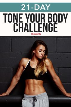 a woman standing in front of a brick wall with her arms behind her head and the words, tone your body challenge