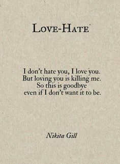 Love-Hate I Love Everything About Him, Hate Love Captions, Hate Love Status, Strong Couple Quotes, Love And Hate Relationship, Love Dialogues, Love Sucks, Twin Flame Love Quotes, Love Story Quotes