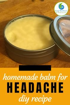 Diy Headache Relief, Diy Balm, Headache Balm, Homemade Balm, Natural Headache