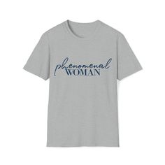 Phenomenal Woman Unisex Softstyle T-Shirt Piece Of Clothing, Favorite Outfit, Gender Neutral, Adult Outfits, Bathing Beauties, Tops & Tees, T-shirt