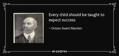 an old photo with a quote on it that says, every child should be taught to expect success