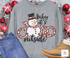 baby it's cold outside snowman shirt and jeans