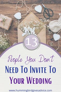 an envelope with flowers and wedding rings on it that says 13 people you don't need to invite to your wedding