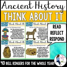 an ancient history think about it poster with pictures and text on the front page,