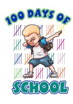 an image of a cartoon character with the words'100 days of school '