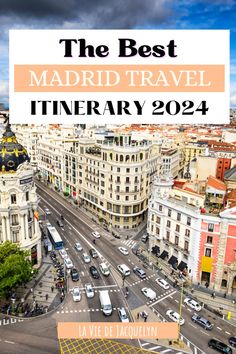 the best madrid travel itinerary