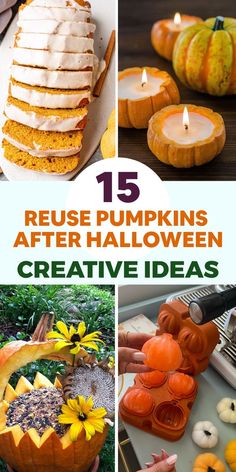 some pumpkins and candles are on the table with words that read, 15 reuse pumpkins after halloween creative ideas