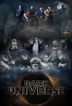 the poster for dark universe, starring actors from two different films and an image of their characters