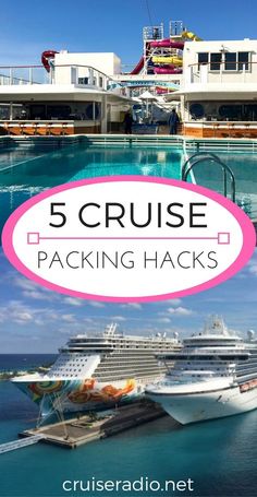 cruise ship with text overlay reading 5 cruise packing hacks