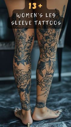 a woman's legs with tattoos on them and the words 13 + women's leg sleeve tattoos