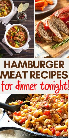 hamburger meat recipes for dinner tonight