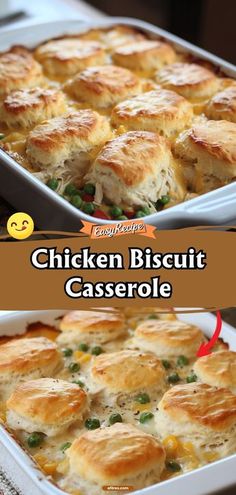 chicken biscuit casserole in a white baking dish with text overlay that says chicken biscuit casserole