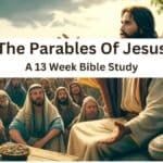 the parables of jesus a 13 week bible study