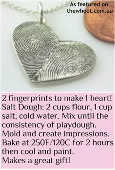 two fingerprints to make i heart salt dough 2 cups flour, 1 cup salt, cold water mix until the constien