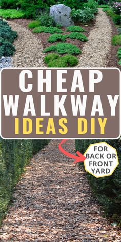 a sign that says, cheap walk way ideas diy for back or front yard