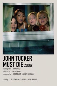 the movie poster for john tucker must die 2006, starring actors from left to right