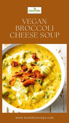 This is Vegan Broccoli Cheese Soup by healthier steps Healthy Broccoli Cheese Soup, Vegan Broccoli Cheese Soup, Broccoli Cheese Bake, Soup Broccoli, Broccoli Cheese Soup Recipe, Cheese Soup Recipe, Vegan Broccoli, Comforting Dinner