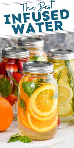 mason jars filled with lemons, strawberries and oranges are the best infused water