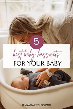 a woman holding a baby in her arms with the words best baby bassets for your baby