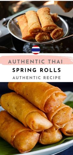 an assortment of spring rolls on a plate with text overlay reading authentic thai spring rolls