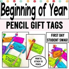 the beginning of year pencil gift tags are great for students to use in their classroom